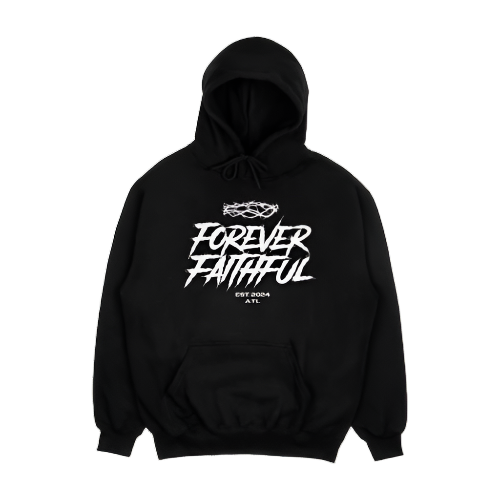 Forever Faithful Hoodie